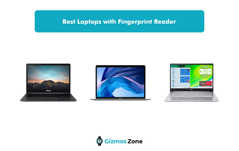 Best Laptops with Fingerprint Reader in 2023 Ultimate Guide for 