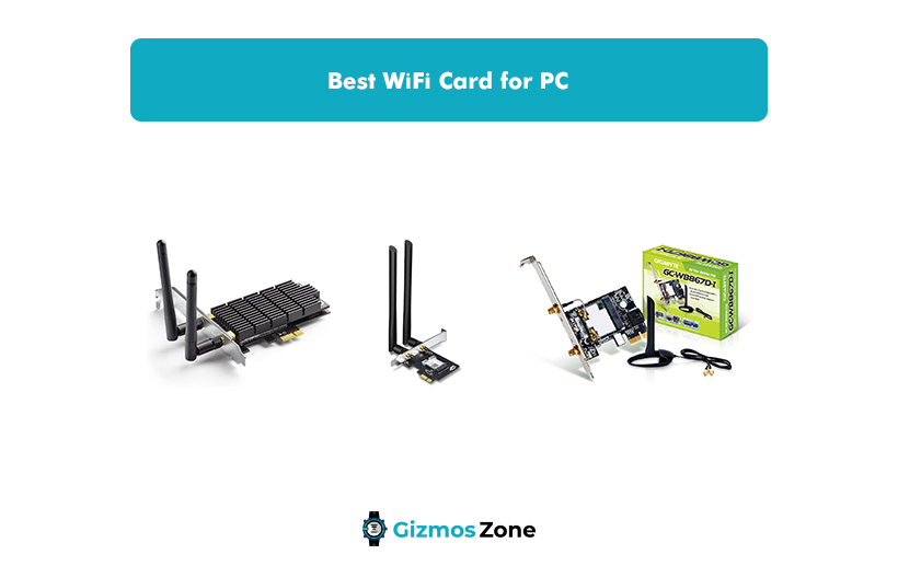Best WiFi Card for PC