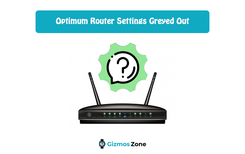 Optimum Router Settings