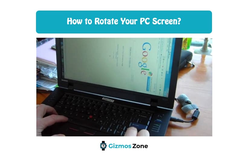 How to Rotate Your PC Screen