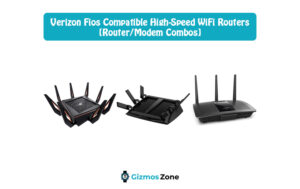 Verizon Fios Compatible HighSpeed WiFi Routers
