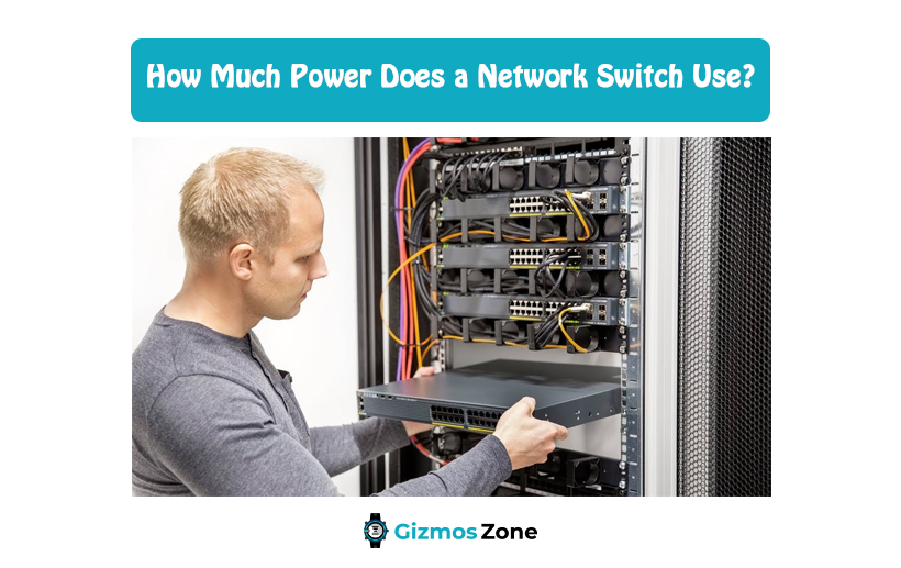 How Much Power Does a Network Switch Use?
