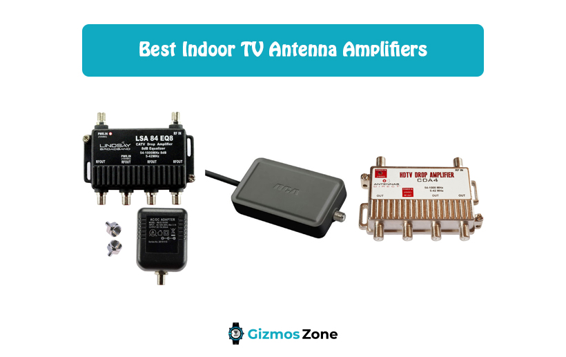 Best Indoor TV Antenna Amplifiers